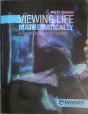 Viewing Life Mathematically 2e Textbook