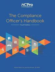 The Compliance Officer's Handbook, Fourth Edition