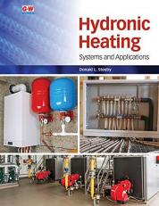 Hydronic Heating : Systems and Applications 