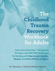 Childhood Trauma Recovery Workbook for Adults 