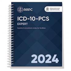 ICD-10-PCS Expert: Inpatient Procedure Codes for Facilities 2024