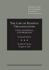 The Law of Business Organizations : Cases, Materials, and Problems 14th