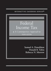 Federal Income Tax, a Contemporary Approach with Access 4th