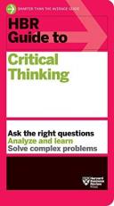 HBR Guide to Critical Thinking 