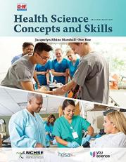 Health Science Concepts and Skills 2nd