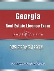 Georgia Real Estate License Exam AudioLearn : Complete Audio Review for the Real Estate License Examination in Georgia! 