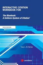 Interactive Citation Workbook for The Bluebook: A Uniform System of Citation 