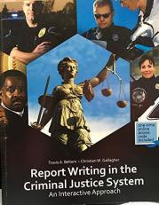 Report Writing in the Criminal Justice System : An Interactive Approach with Access 