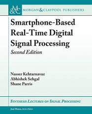 Smartphone-Based Real-Time Digital Signal Processing : Second Edition