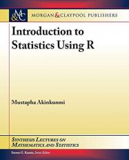 Introduction to Statistics Using R 