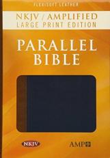 NKJV Amplified Parallel Bible 