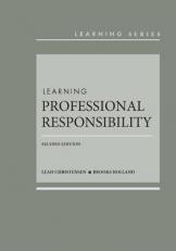 Learning Professional Responsibility 2nd