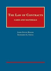 The Law of Contracts : Cases and Materials 