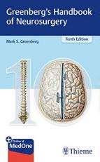 Greenberg's Handbook of Neurosurgery 10th