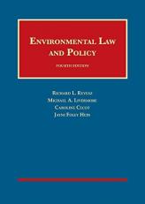 Revesz, Livermore, Cecot, and Hein's Environmental Law and Policy, 4th