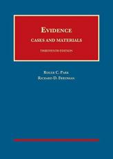 Park and Friedman's Evidence, Cases and Materials, 13th with Access