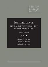 Jurisprudence, Text and Readings on the Philosophy of Law 4th