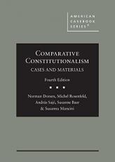 Comparative Constitutionalism : Cases and Materials 4th