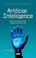 Artificial Intelligence : Work, Machines and Human Interaction 