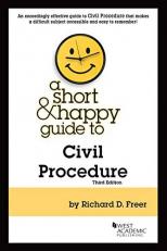 A Short and Happy Guide to Civil Procedure 3rd