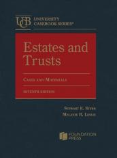 Estates and Trusts, Cases and Materials 7th