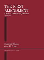 The First Amendment, Cases―Comments―Questions