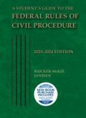 A Student's Guide to the Federal Rules of Civil Procedure, 2023-2024 with Access 