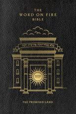 The Word on Fire Bible (Volume IV) : The Promised Land - Leather 