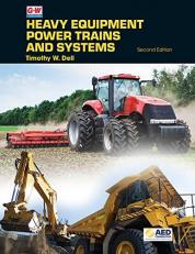 Heavy Equipment Power Trains and Systems 2nd