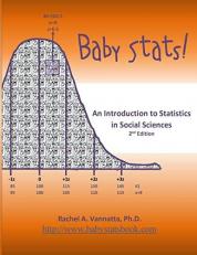 Baby Stats! an Introduction to Statistics in Social Sciences (2nd Edition)