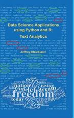 Data Science Applications Using Python and R : Text Analytics 