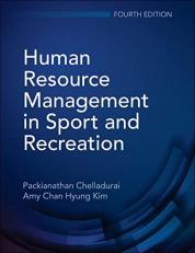 Human Resource Management in Sport and Recreation 4th