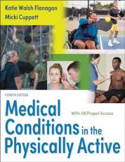 Medical Conditions in the Physically Active 4th