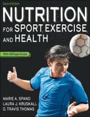 Nutrition for Sport, Exercise, and Health 2nd