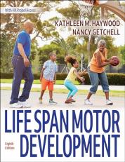 Life Span Motor Development 8th