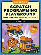 Scratch Programming Playground, 2nd Edition (Scratch 3)