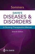 Davis's Diseases and Disorders : A Nursing Therapeutic Manual 7th