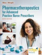 Pharmacotherapeutics for Advanced Practice Nurse Prescribers 6th