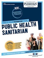 Public Health Sanitarian (C-633) : Passbooks Study Guide 