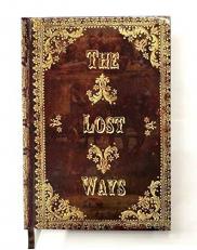 The Lost Ways 