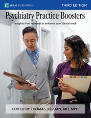 Psychiatry Practice Boosters, Third Edition : Insights from Research to Enhance Your Clinical Work