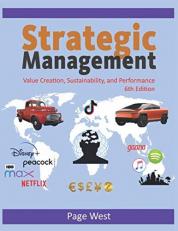 Strategic Management : Value Creation, Sustainability, and Performance 