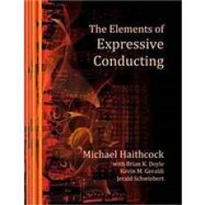 The Elements of Expressive Conducting 