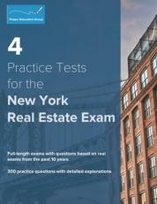 4 Practice Tests for the New York Real Estate Exam : 300 Practice Questions with Detailed Explanations