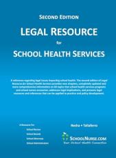 Legal Resource for School Health Services SECOND EDITION