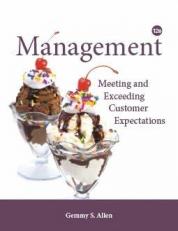 Management: Meeting and Exceeding Customer Expectations -- 12th Edition