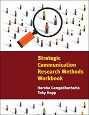 Strategic Communication Research Methods Workbook 23rd