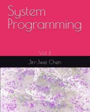 System Programming Vol II 