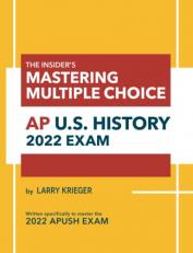 Insider's Mastering Multiple Choice AP U.S. History 22nd