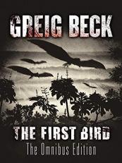 The First Bird: a Matt Kearns Novel 1 Volume 1